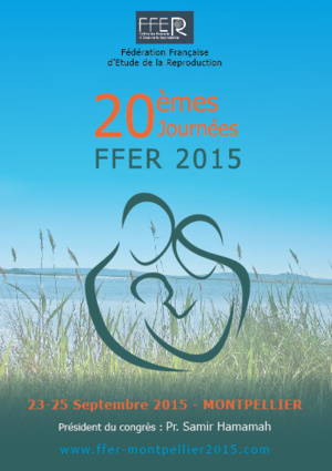 FFER 2015 - CONGRES DE LA REPRODUCTION - MONTPELLIER (625 PERSONNES)