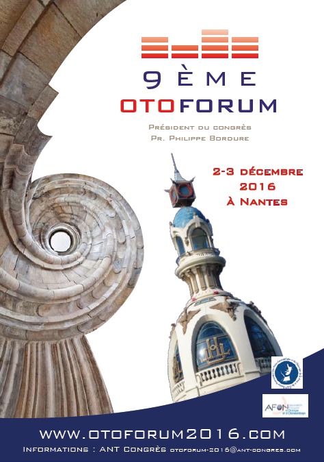 OTOFORUM 2016 - CONGRES D'OTOLOGIE - NANTES (389 personnes)